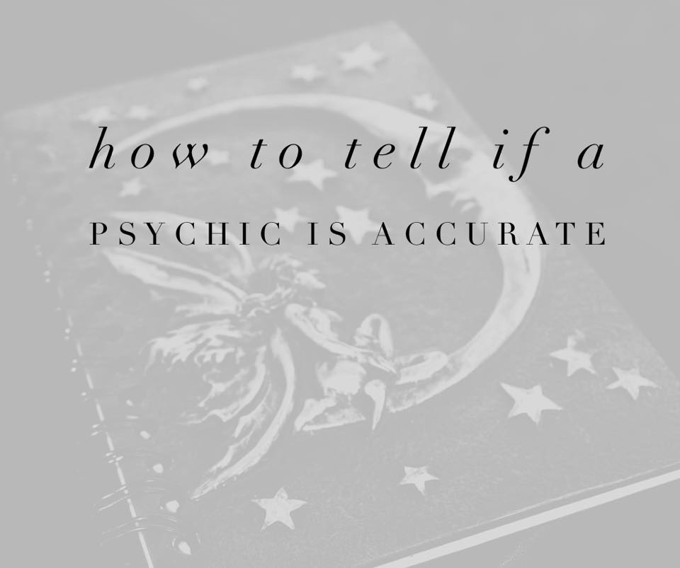 Ways to tell if a psychic is accurate