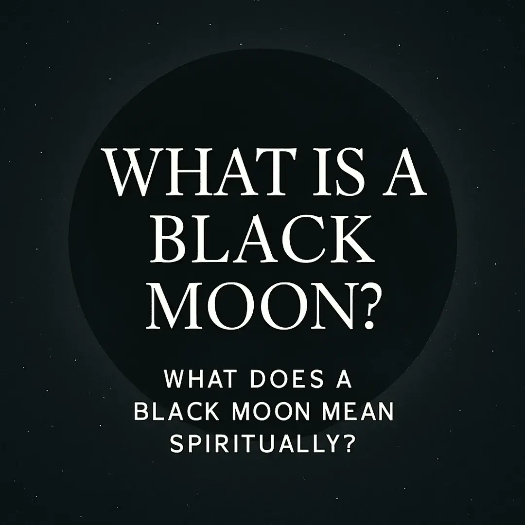 Black Moon spiritual meaning and symbolism