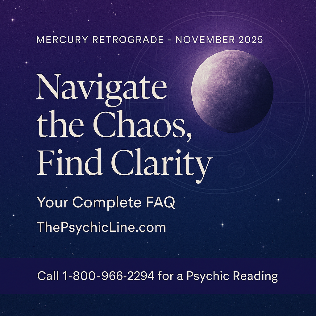 Mercury Retrograde November 2025 cosmic design with glowing planet and text ‘Navigate the Chaos, Find Clarity — The Psychic Line