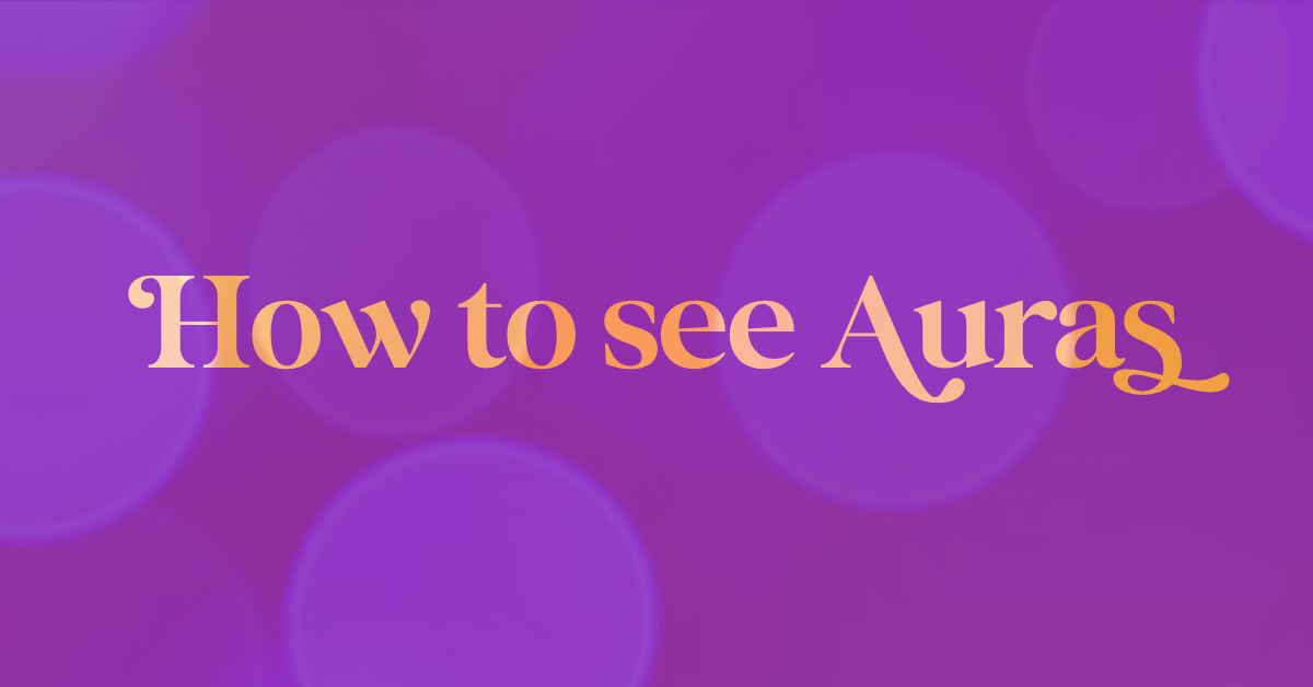 violet background with blue spots with text "how to see auras"