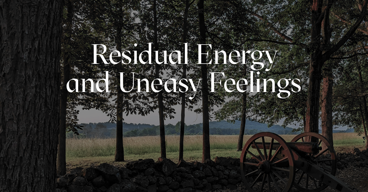 Gettysburg present day darkened with text "Residual Energy and Uneasy Feelings"