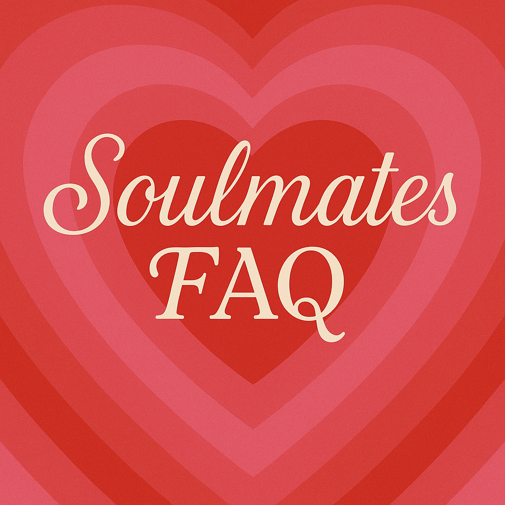 Soulmates FAQ graphic with layered heart design in shades of pink and red, symbolizing love, spiritual connection, and soulmate relationships.