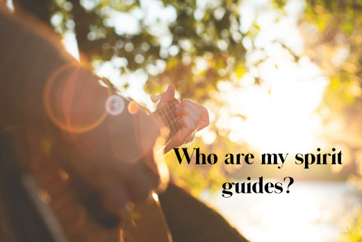 Who Are My Spirit Guides?