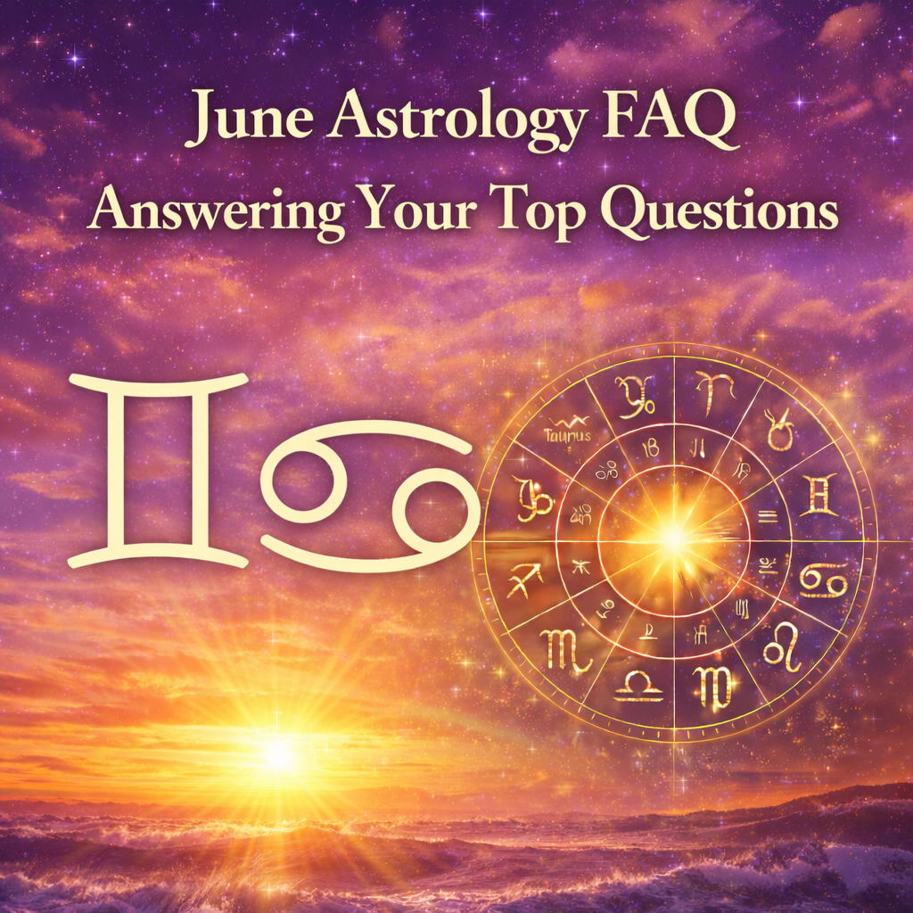 Gemini and Cancer zodiac symbols with glowing zodiac wheel and sunrise representing June astrology energy and seasonal zodiac transitions