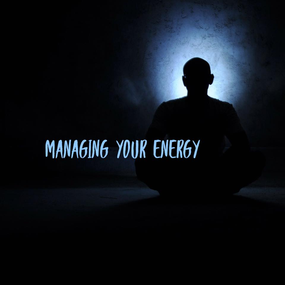 Managing Your Psychic Energy