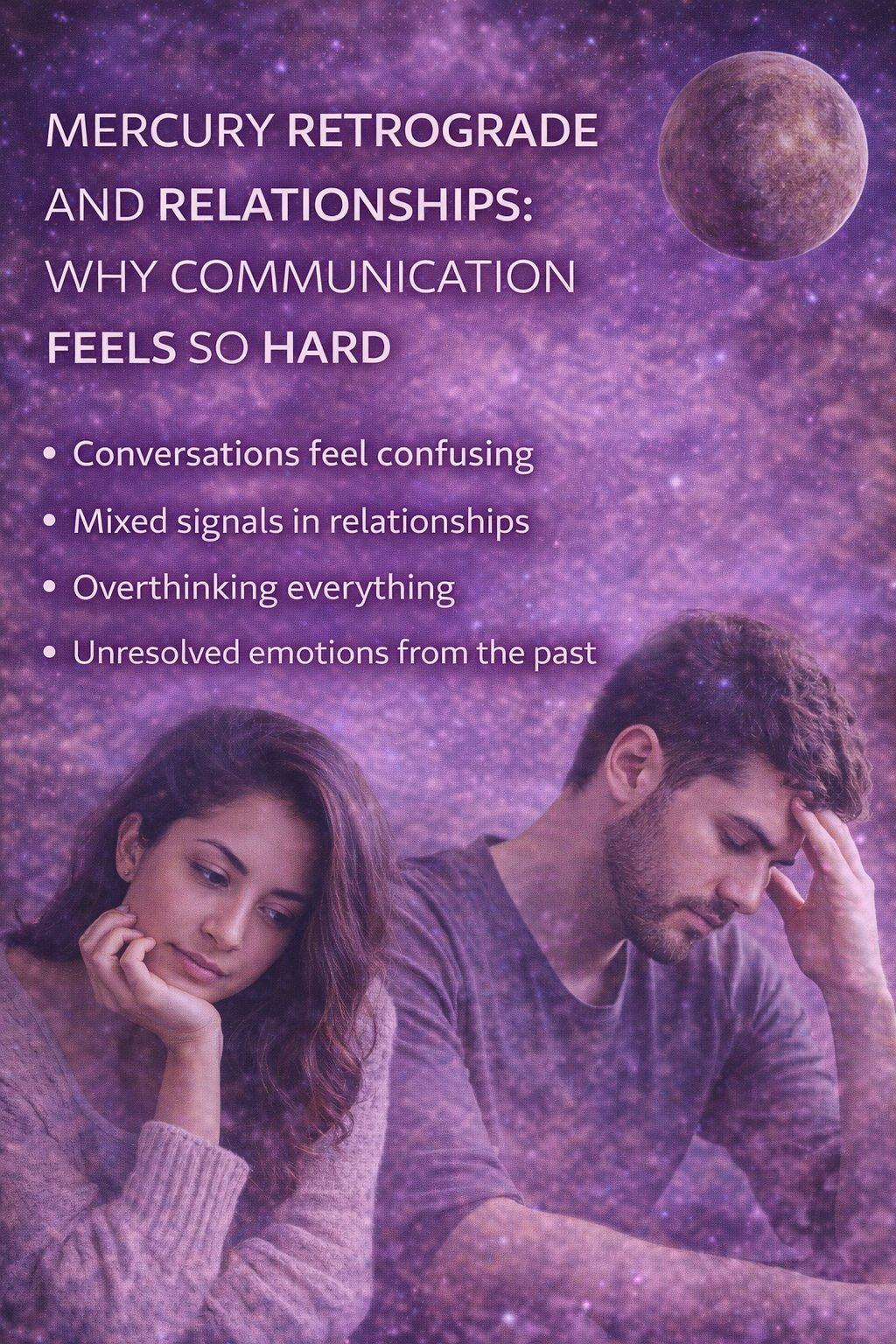 couple feeling distant and confused during Mercury retrograde with text about relationship communication problems and cosmic purple background
