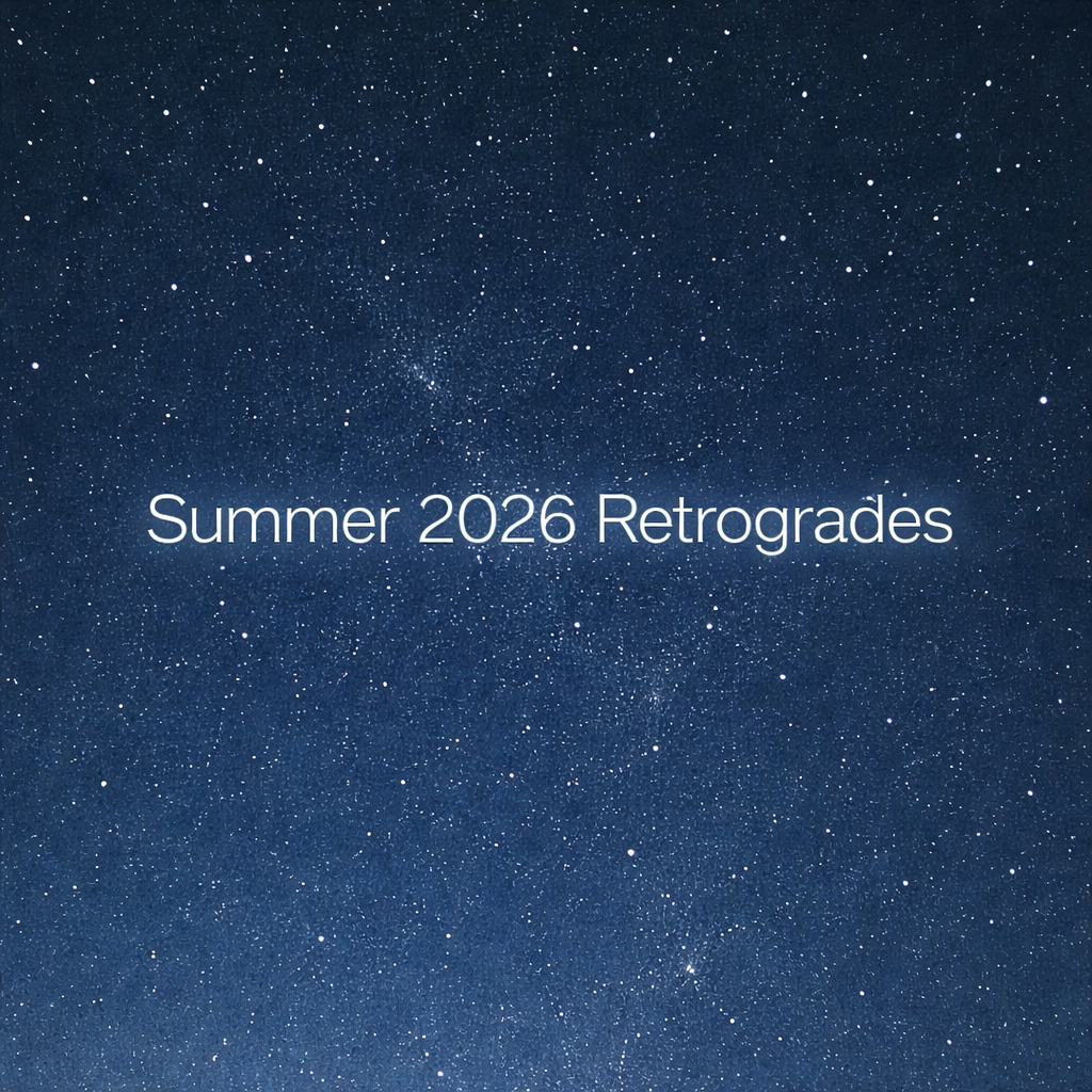 Summer 2026 retrogrades astrology energy with starry night sky representing emotional reflection and past relationships returning