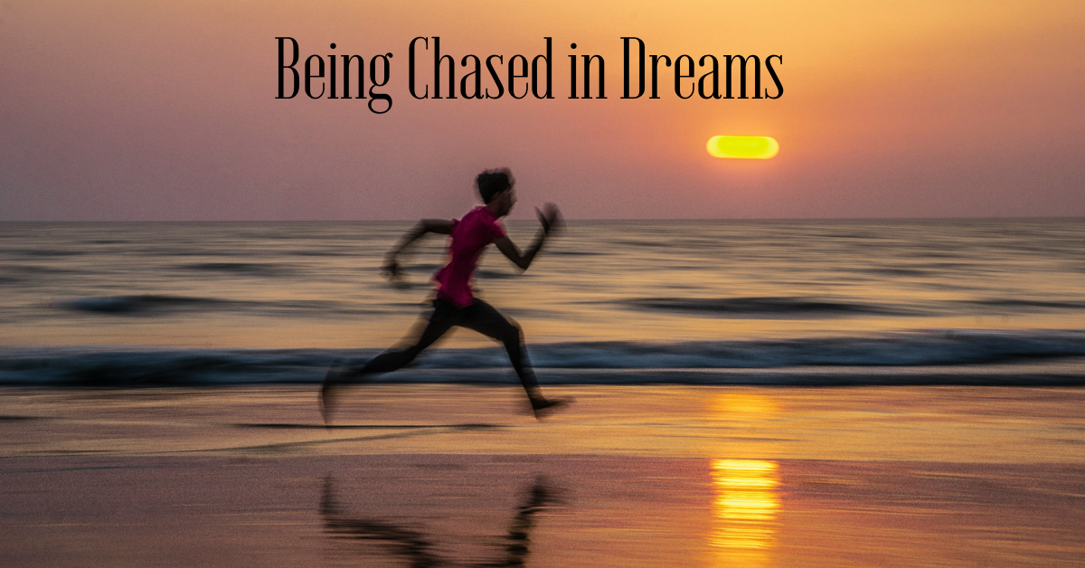Person running on beach with text "being chased in Dreams"