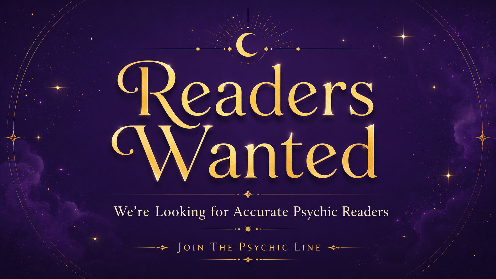 Violet and yellow recruitment banner with elegant font reading “Readers Wanted” and “We’re Looking for Accurate Psychic Readers” for The Psychic Line.