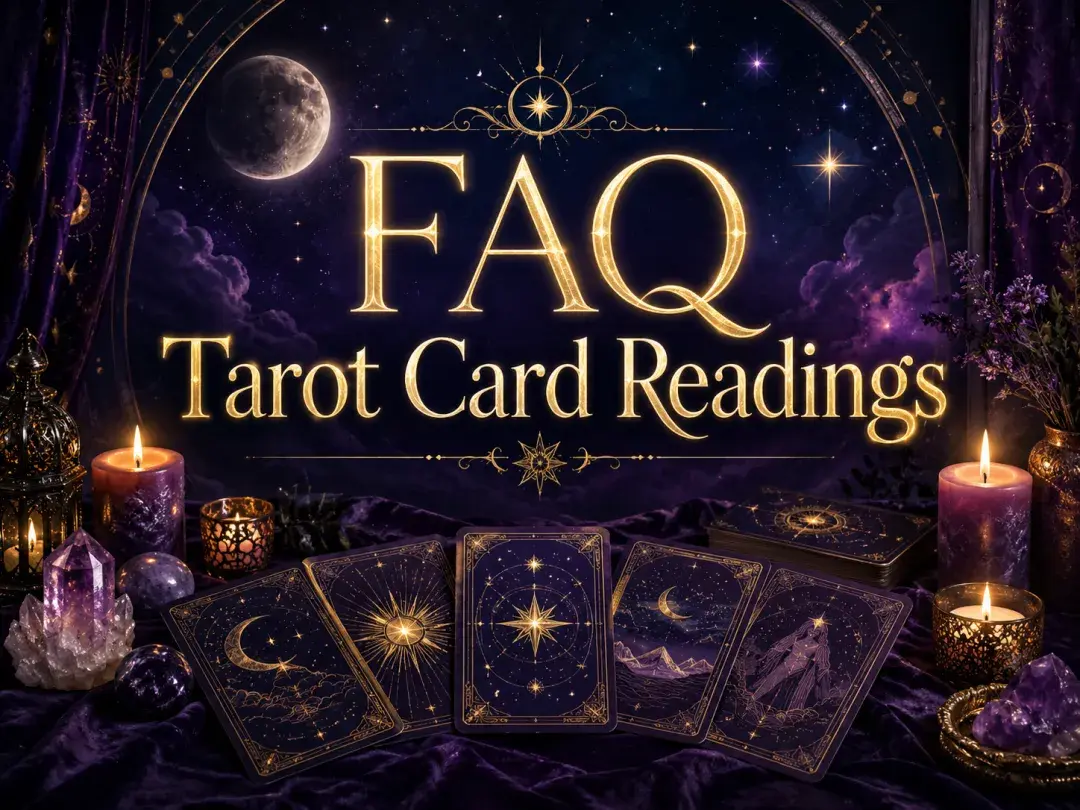 Mystical tarot cards, candles, crystals, and moonlight with the words FAQ Tarot Card Readings.