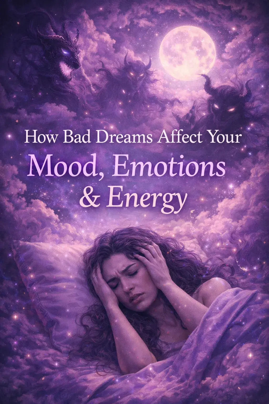 Beautiful purple and lavender illustration showing how nightmares and bad dreams affect mood, emotions, and personal energy