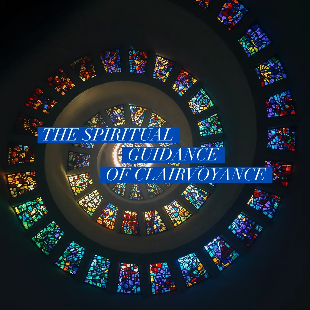 rainbow spiral window with blue and white text "The spiritual side of clairvoyance"