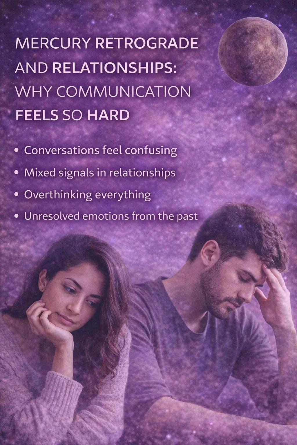 couple feeling distant and confused during Mercury retrograde with text about relationship communication problems and cosmic purple background