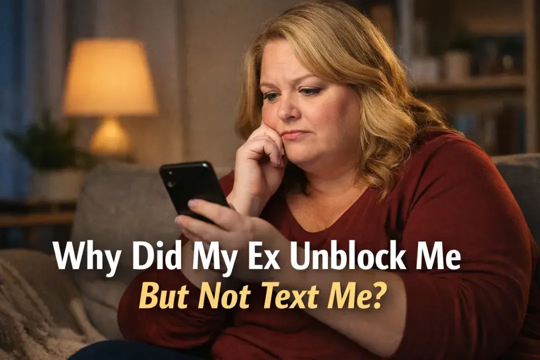 woman wondering why her ex unblocked her but never texted