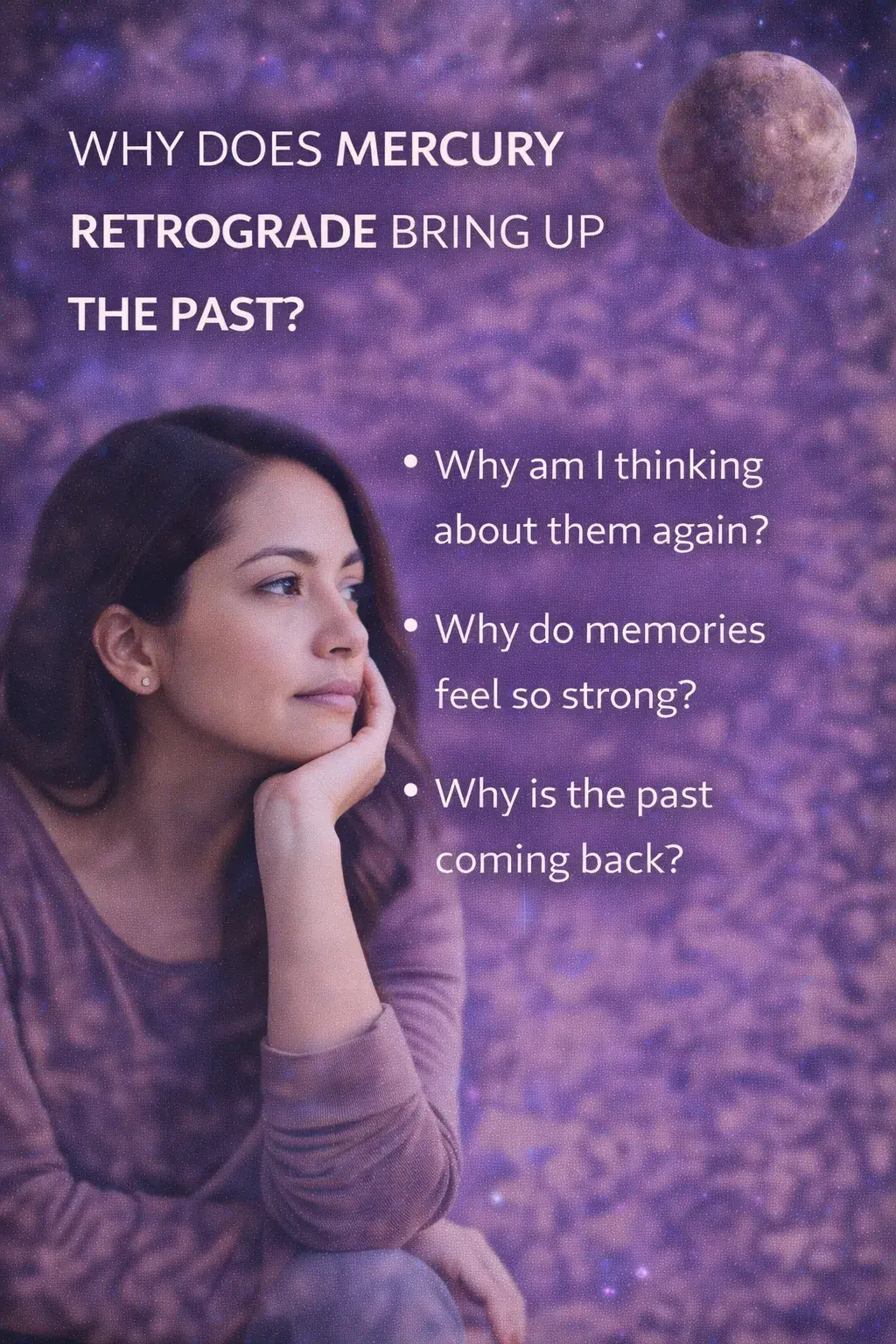 woman looking reflective and thinking about the past during Mercury retrograde with a soft cosmic purple background