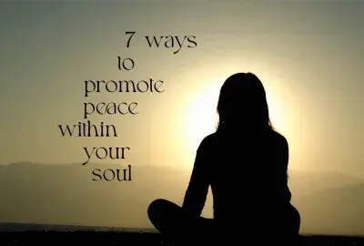 Sunset with words 7 ways to promote peace within your soul