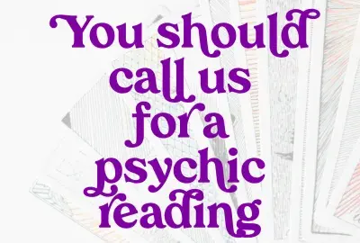 Tarot cards on white background with text "You should call us for a psychic reading"