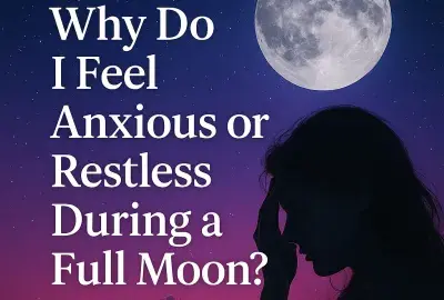 Illustration of a glowing full moon in a purple night sky with stars, featuring the silhouette of a woman holding her head in thought, alongside the text “Why Do I Feel Anxious or Restless During a Full Moon?