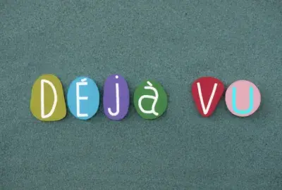 What Does Déjà Vu Mean?