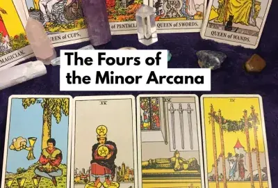 The Fours of the Minor Arcana