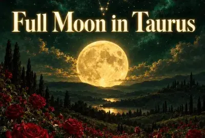 Full Moon in Taurus: What It Means for Every Zodiac Sign