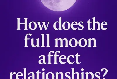 Full moon graphic with text: How does the full moon affect relationships?