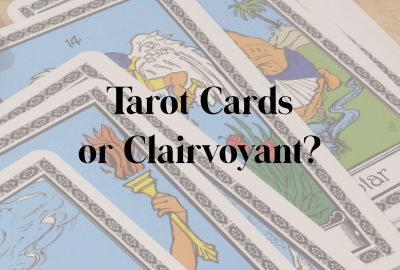 Tarot Card Reader or Clairvoyant Psychic?