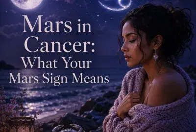 Mars in Cancer astrology image with Cancer symbol, moonlit ocean, crab, and a reflective woman representing emotional motivation and intuition.