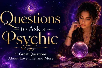Mystical blog image with a psychic, crystal ball, and the title “Questions to Ask a Psychic: 31 Great Questions About Love, Life, and More.”