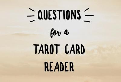 34 Questions for a Tarot Card Reader