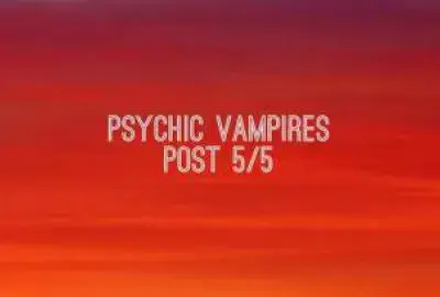 There is hope for psychic energy vampires