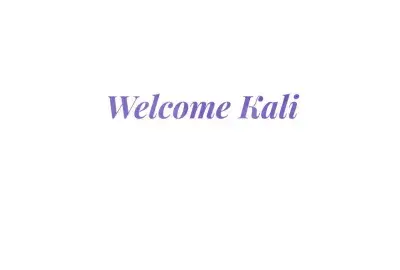 Welcome Kali!