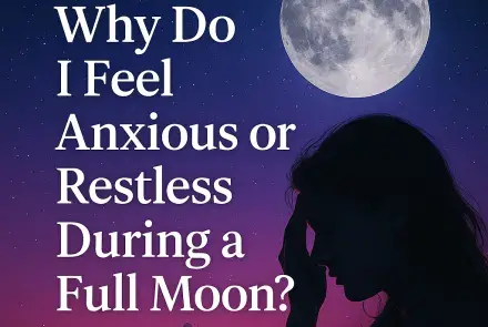Illustration of a glowing full moon in a purple night sky with stars, featuring the silhouette of a woman holding her head in thought, alongside the text “Why Do I Feel Anxious or Restless During a Full Moon?